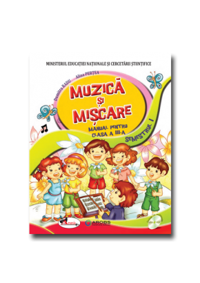 Muzica si miscare. Manual pentru clasa a III-a(sem I+sem II, contine editie digitala)