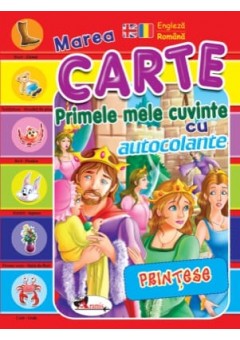 Primele mele cuvinte cu autocolante Printese (engleza-romana)