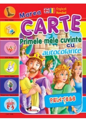 Primele mele cuvinte cu autocolante Printese (engleza-romana)