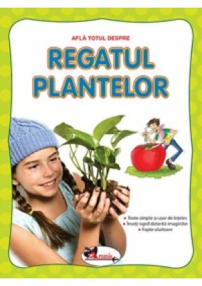 Afla totul despre - Regatul plantelor