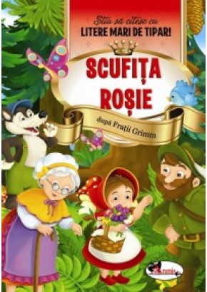 Scufita Rosie - Stiu sa citesc cu litere mari de tipar!