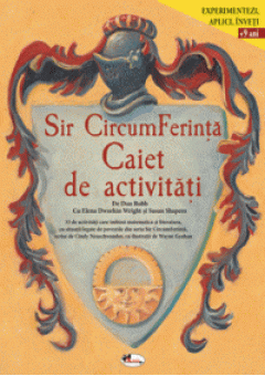 Sir CircumFerinta. Caiet de activitati