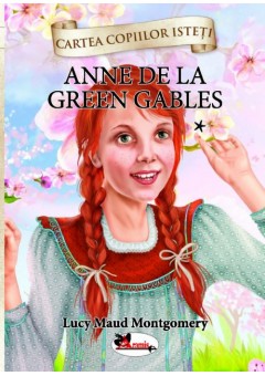 Anne de la Green Gables,..