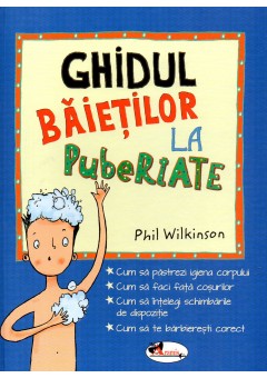 Ghidul baietilor la pubertate