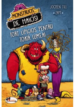 Monstruos de haios. Tort lipicios pentru toata lumea