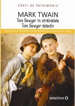 Tom Sawyer in strainatat..