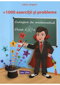 +1000 exercitii si probleme clasa a II-a