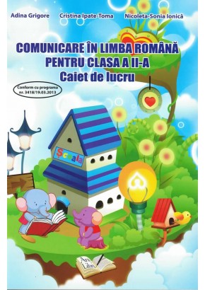 Comunicare in Limba Romana pentru clasa a II-a