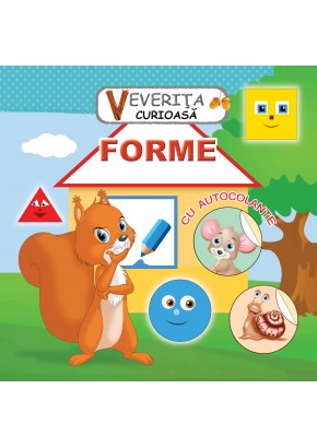 Veverita curioasa -  Forme