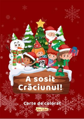 A sosit Craciunul! Carte de colorat