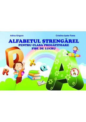 Alfabetul strengarel pentru clasa pregatitoare