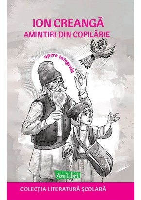 Amintiri din copilarie - Ion Creanga