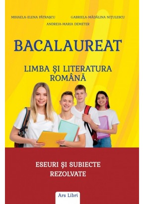 Bacalaureat - Limba si literatura romana