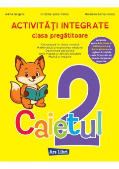 Activitati integrate clasa pregatitoare Caietul 2