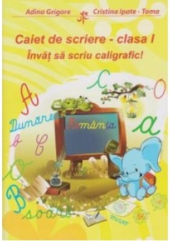 Caiet de scriere - clasa..