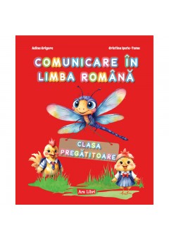 Comunicare in limba romana Clasa pregatitoare