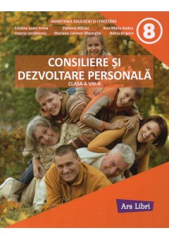 Consiliere si dezvoltare personala manual pentru clasa a VIII-a Editia 2025