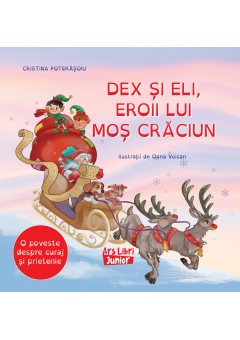Dex si Eli, eroii lui Mos Craciun