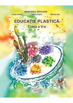 Educatie plastica clasa ..