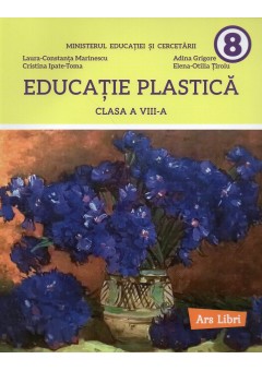 Educatie plastica manual pentru clasa a VIII-a Editia 2025