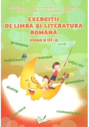 Exercitii de limba si literatura romana. Clasa a III-a