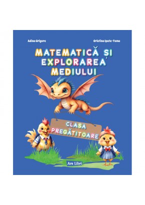 Matematica si explorarea mediului Clasa pregatitoare