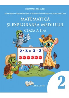 Matematica si explorarea mediului manual clasa a II-a editia 2023