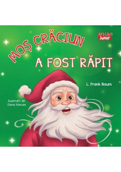 Mos Craciun a fost rapit