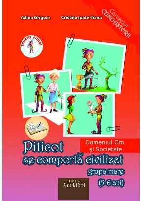 Piticot se comporta civilizat 5-6 ani