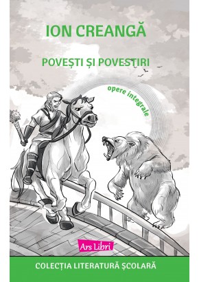 Povesti si povestiri - Ion Creanga