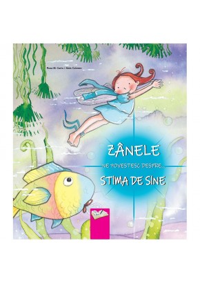 Zanele ne povestesc despre... Stima de sine