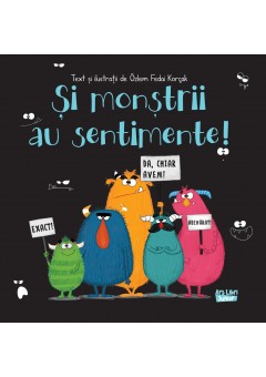 Si monstrii au sentiment..
