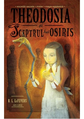 Theodosia si sceptrul lui Osiris, Vol 2