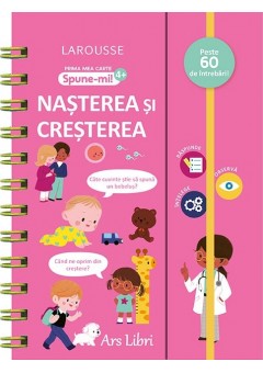 Prima mea carte Spune-mi Nastere si crestere