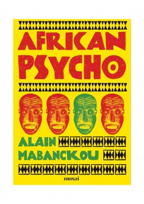 African Psycho