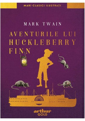 Aventurile lui Huckleberry Finn