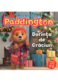 Aventurile lui Paddington: Dorinta de Craciun