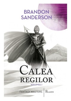 Calea regilor (vol 1)