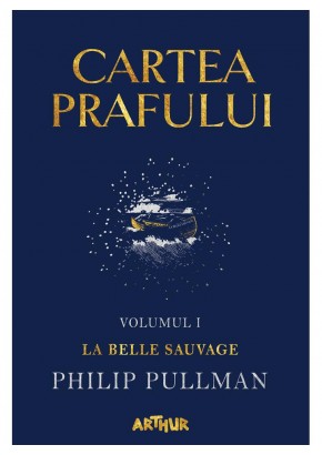 Cartea Prafului I: La Belle Sauvage