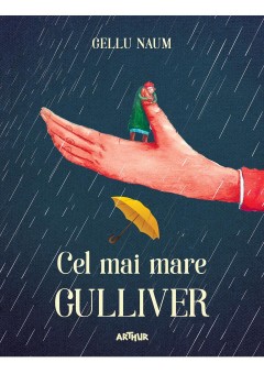 Cel mai mare Gulliver..