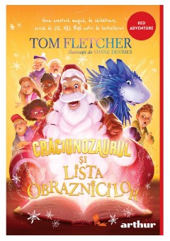 Craciunozaurul si Lista Obraznicilor - necartonata