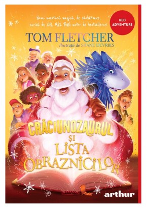 Craciunozaurul si Lista Obraznicilor - necartonata