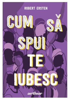 Cum sa spui te iubesc