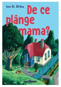 De ce plange mama?..