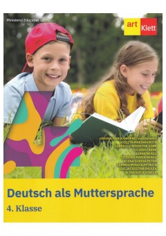 Deutsch als Muttersprache 4 Klasse - Limba germana materna manual pentru clasa a IV-a Editia 2024