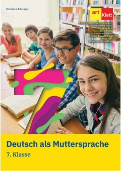 Deutsch als Muttersprache manual pentru clasa a VII-a Editia 2022