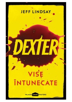 Dexter - Vise intunecate..