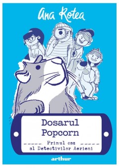 Dosarul Popcorn #1: Primul caz al Detectivilor Aerieni