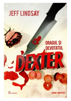 Dragul si devotatul Dexter