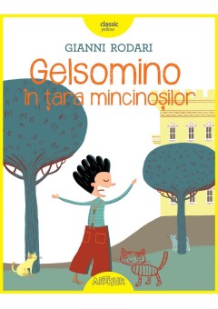 Gelsomino in tara mincinosilor